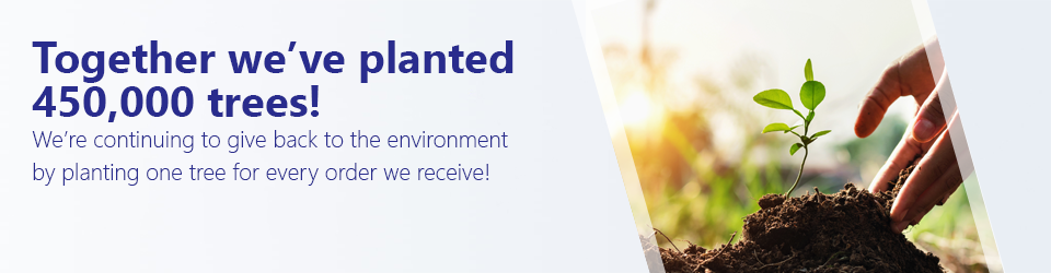 Together we've planted over 300,000 trees Together we've planted over 300,000 trees